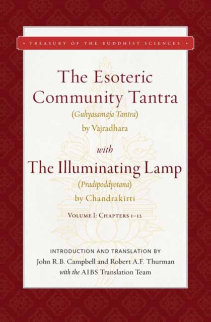 The Esoteric Community Tantra with The Illuminating Lamp : Volume I: Chapters 1-12, Hardback Book