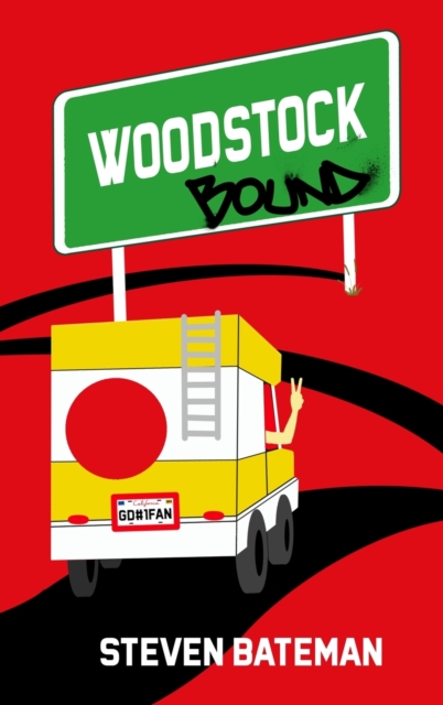 Woodstock Bound, Hardback Book