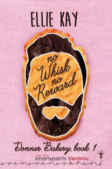 No Whisk No Reward, Paperback / softback Book