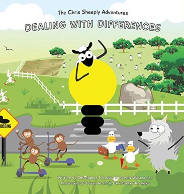 The Chris Sheeply Adventures : Dealing With Differences, Hardback Book