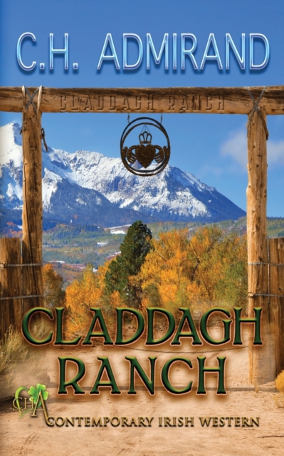 Claddagh Ranch, Paperback / softback Book