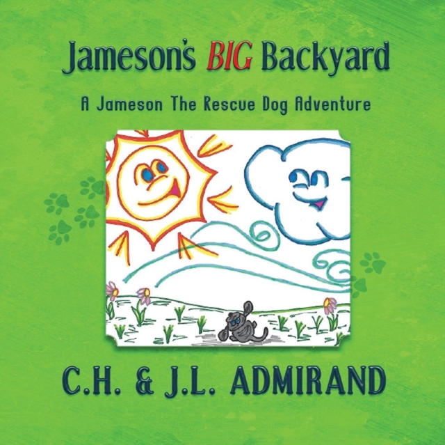 Jameson's Big Backyard, Paperback / softback Book