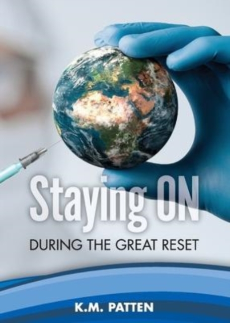 Staying ON During the Great Reset, Paperback / softback Book