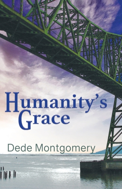 Humanity's Grace, Paperback / softback Book