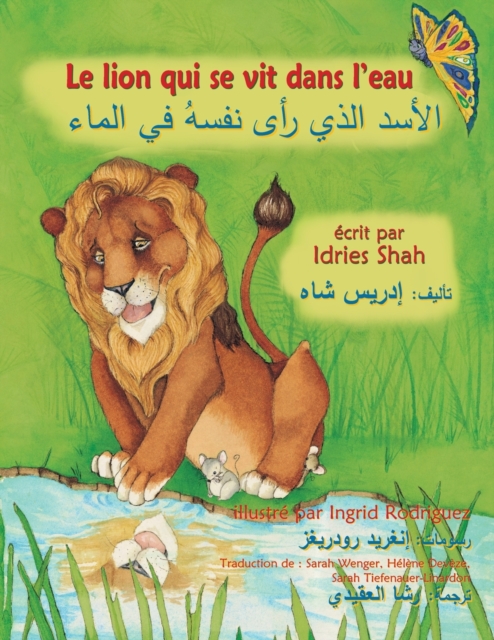 Le Lion qui se vit dans l'eau : Edition bilingue francais-arabe, Paperback / softback Book