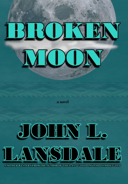 Broken Moon, Hardback Book