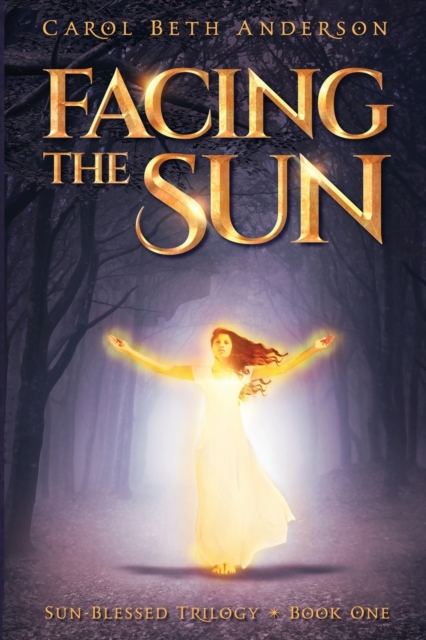 Facing the Sun, Paperback / softback Book