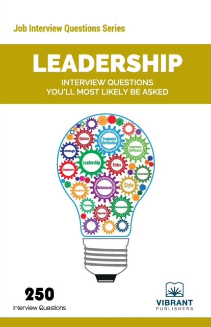 Leadership Interview Questions You'll Most Likely Be Asked, Paperback / softback Book