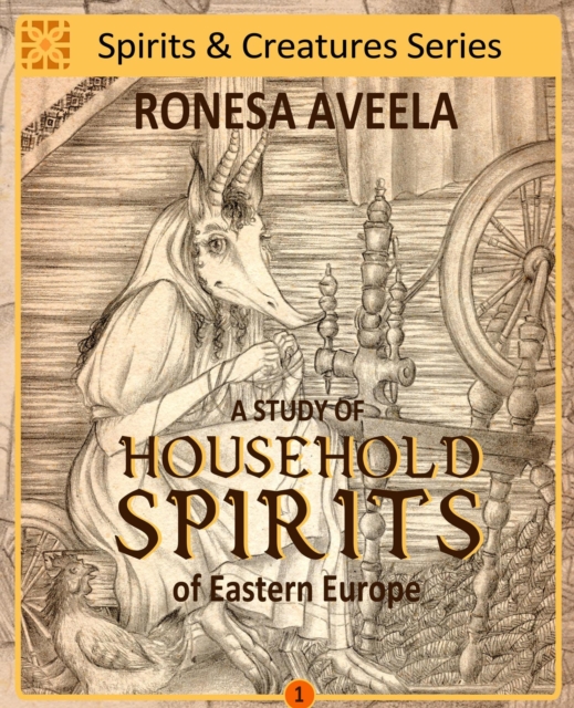 Study of Household Spirits of Eastern Europe, EA Book