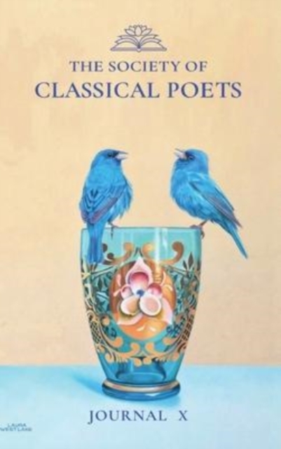 The Society of Classical Poets Journal X, Hardback Book