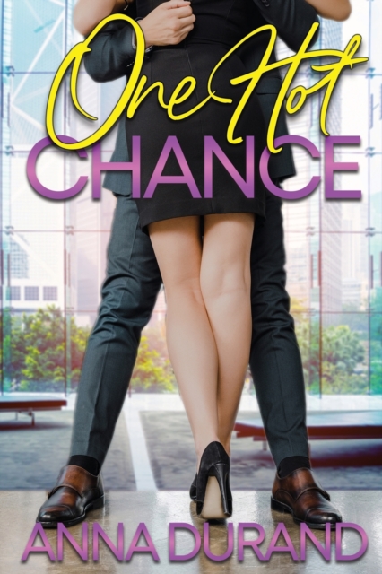 One Hot Chance, Paperback / softback Book
