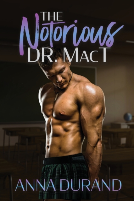 The Notorious Dr. MacT, Paperback / softback Book