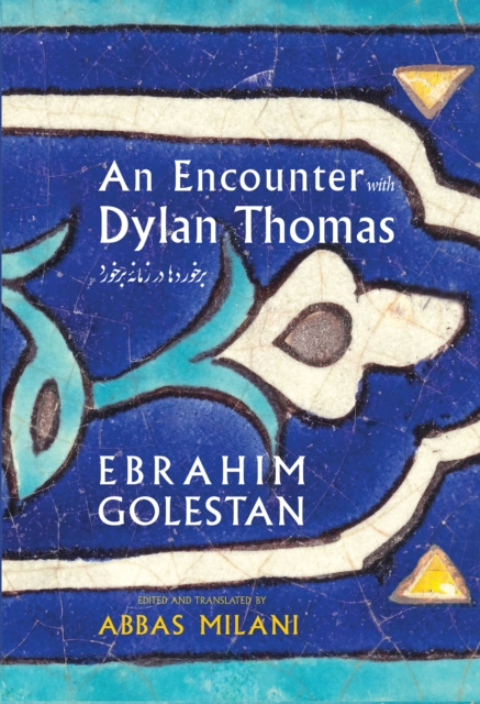 An Encounter with Dylan Thomas, PDF eBook
