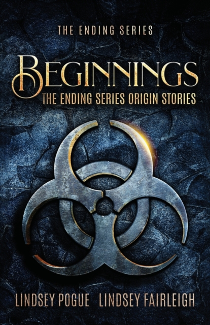Beginnings : The Ending Series Prequel Novellas, Paperback / softback Book