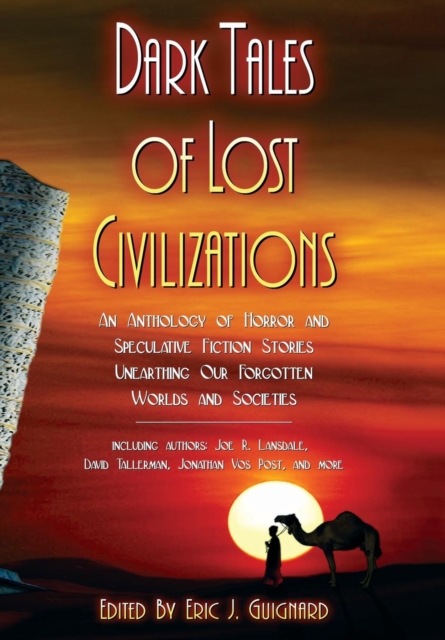 Dark Tales of Lost Civilizations, Hardback Book