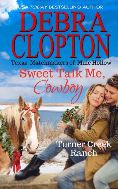 Sweet Talk Me, Cowboy, Paperback / softback Book