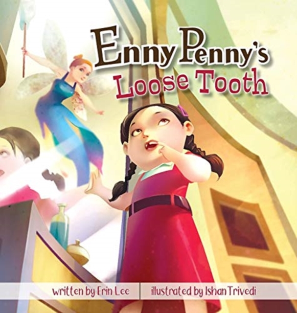 Enny Penny's Loose Tooth, Hardback Book