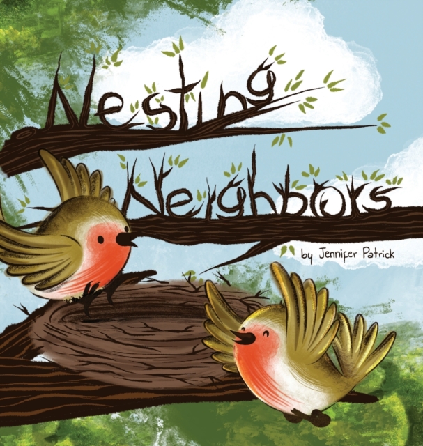 Nesting Neighbors, Hardback Book