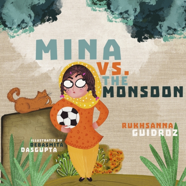 Mina vs. the Monsoon, Paperback / softback Book
