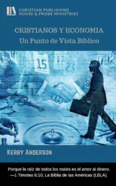 Cristianos Y Economia : Un Punto de Vista Biblico, Paperback / softback Book