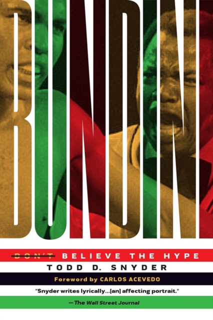 Bundini : Don't Believe The Hype ("Rumble in the Jungle" Paperback Edition), Paperback / softback Book