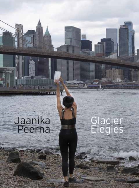 Glacier Elegies, Paperback / softback Book