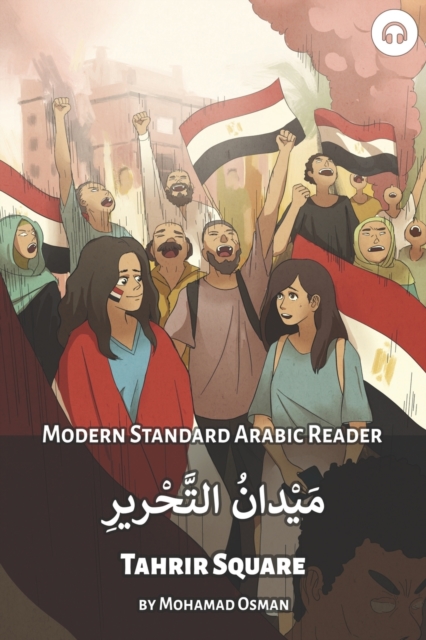 Tahrir Square : Modern Standard Arabic Reader, Paperback / softback Book