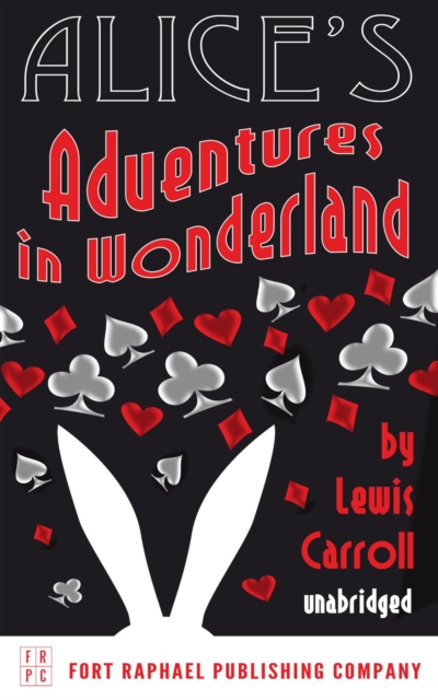 Alice's Adventures in Wonderland - Unabridged, EPUB eBook