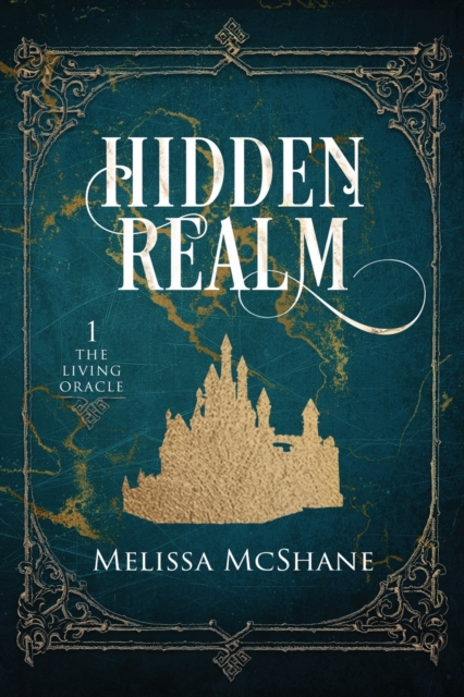 Hidden Realm : Book One of The Living Oracle, Paperback / softback Book