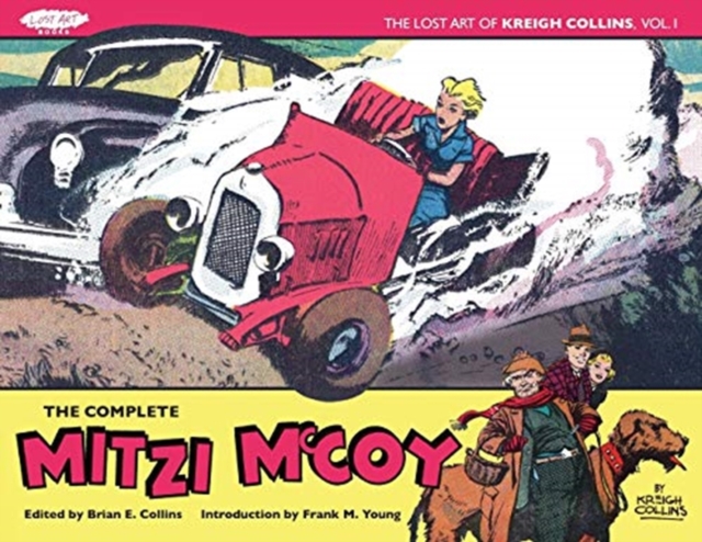 The Lost Art of Kreigh Collins, Volume 1 : The Complete Mitzi McCoy, Paperback / softback Book