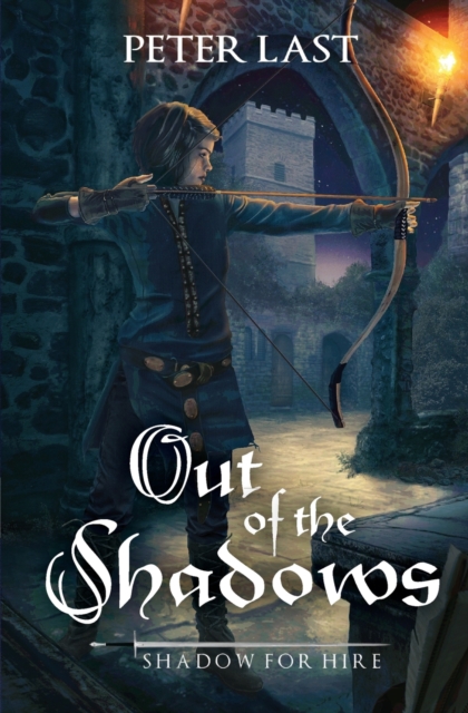 Out of the Shadows : Shadow for Hire, Paperback / softback Book