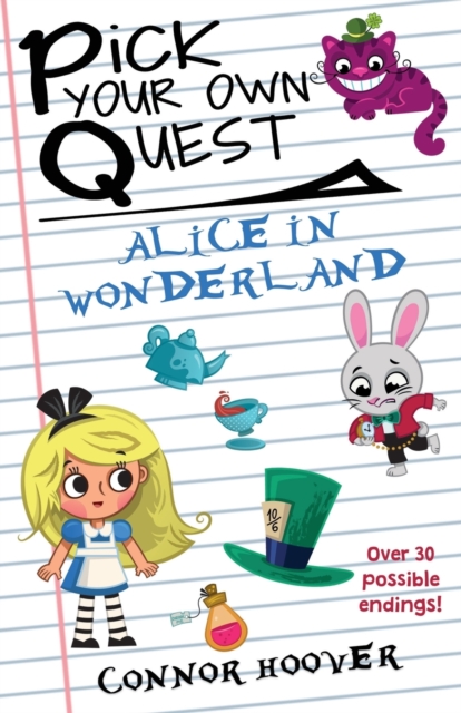 Pick Your Own Quest : Alice in Wonderland, Paperback / softback Book