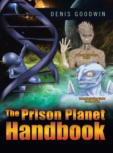 The Prison Planet Handbook, Hardback Book
