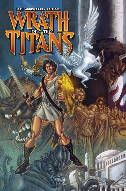 Wrath of the Titans : 10th Anniversary Edition, Hardback Book