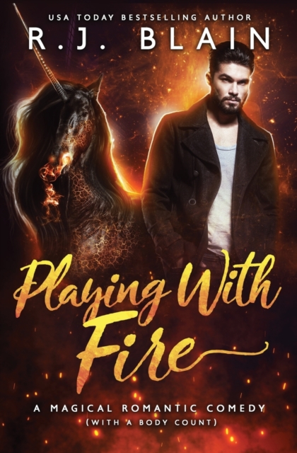 Playing with Fire : A Magical Romantic Comedy (with a Body Count), Paperback / softback Book
