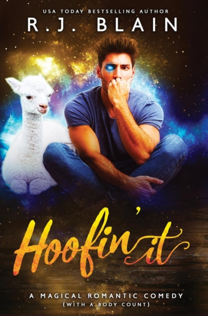 Hoofin' It : A Magical Romantic Comedy (with a Body Count), Hardback Book