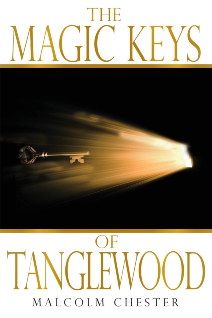 The Magic Keys of Tanglewood, Paperback / softback Book