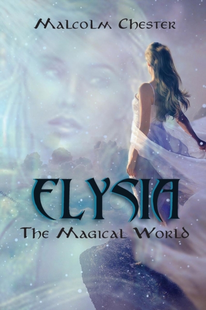 Elysia : The Magical World, Paperback / softback Book