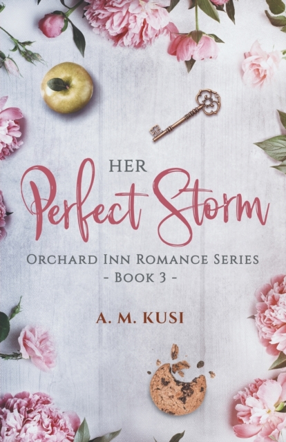 Her Perfect Storm : Orchard Inn Romance Series Book 3, Paperback / softback Book