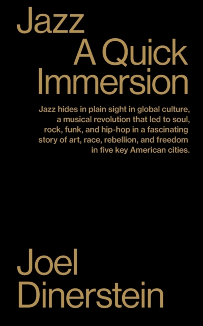 Jazz : A Quick Immersion, Paperback / softback Book