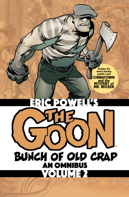 The Goon: Bunch of Old Crap Volume 2: An Omnibus, Paperback / softback Book