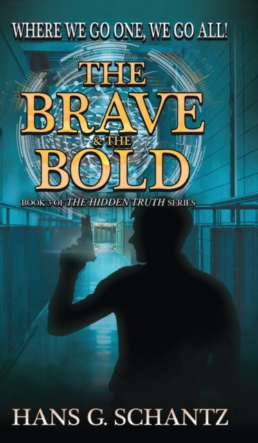 The Brave and the Bold, Hardback Book