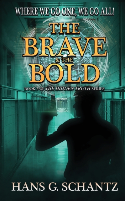 The Brave and the Bold, Paperback / softback Book