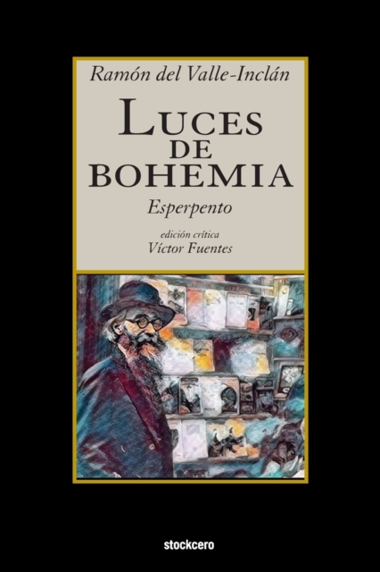 Luces de Bohemia, Paperback / softback Book