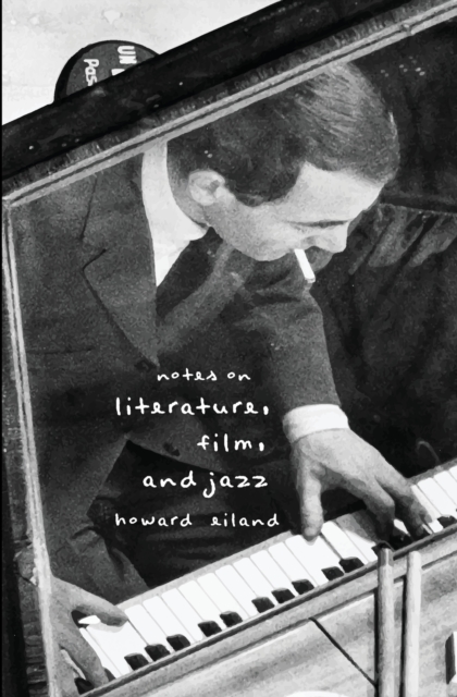 Notes on Literature, Film, and Jazz, Paperback / softback Book