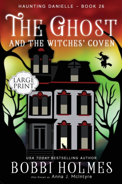 The Ghost and the Witches' Coven, Paperback / softback Book