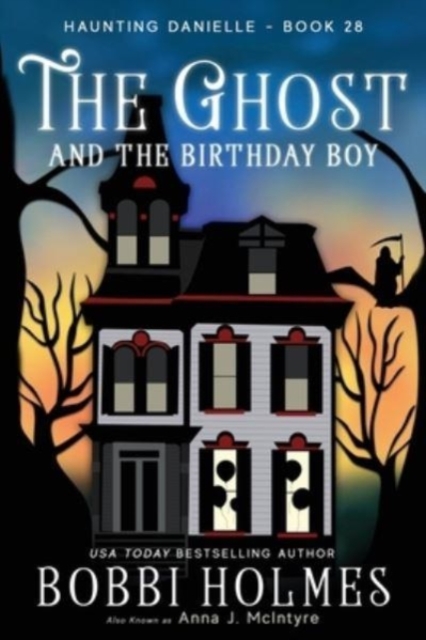 The Ghost and the Birthday Boy, Paperback / softback Book
