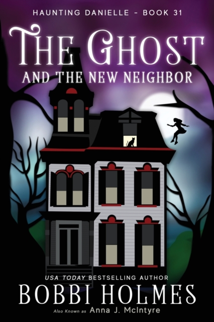 The Ghost and the New Neighbor, Paperback / softback Book