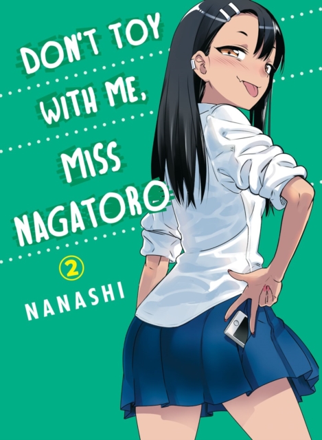 Don't Toy With Me Miss Nagatoro, Volume 2, Paperback / softback Book