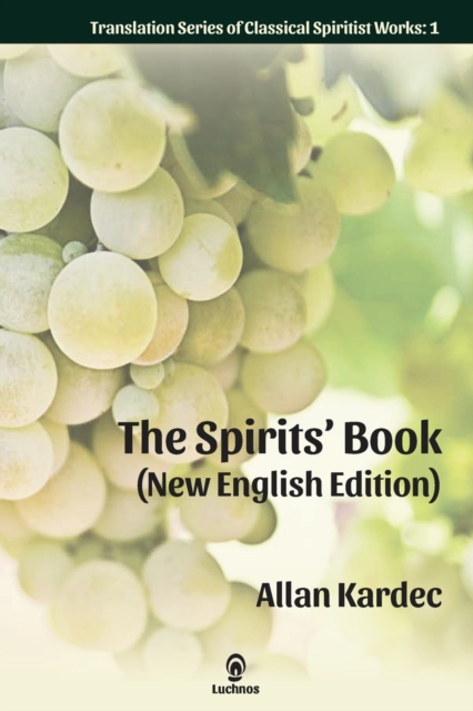 The Spirits' Book (New English Edition), Paperback / softback Book
